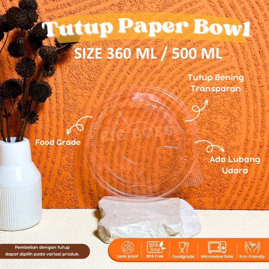 [25 pcs] LID Paper Bowl 360ml / 500ml | TUTUP PAPER BOWL