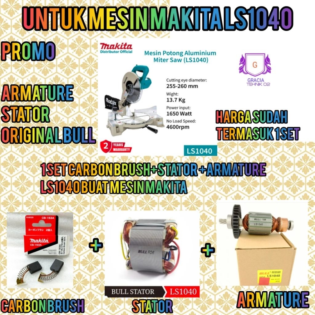 SET ARMATURE LS1040 + STATOR LS1040 + (1SET) CARBON BRUSH LS1040 UNTUK MESIN MAKITA LS1040 ORIGINAL 
