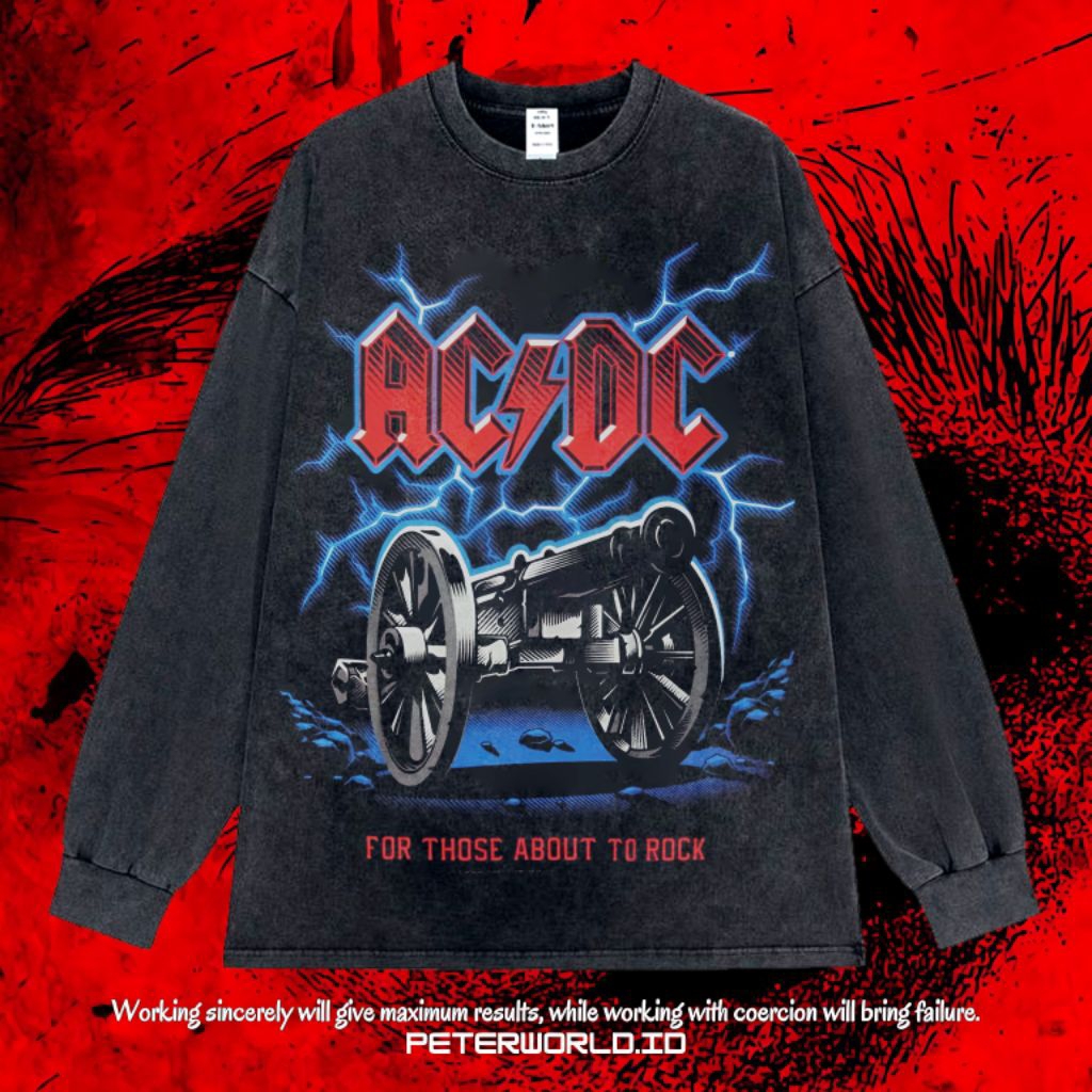 Kaos Band Acdc For Those About To Rock Long sleeve Oversize Washing Vintage Tee | Kaos Oversized | K