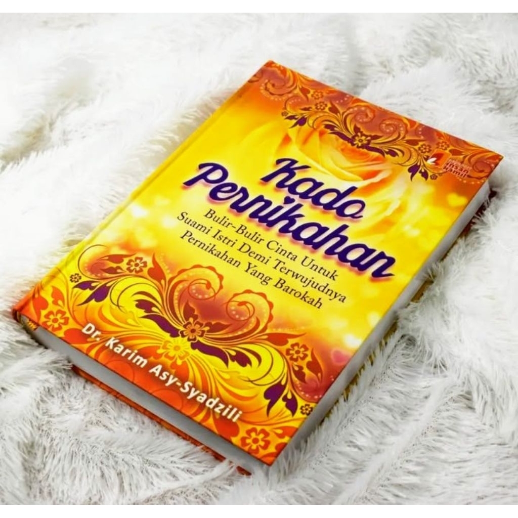 KADO PERNIKAHAN BY DR. KARIM ASY-SYADZILI