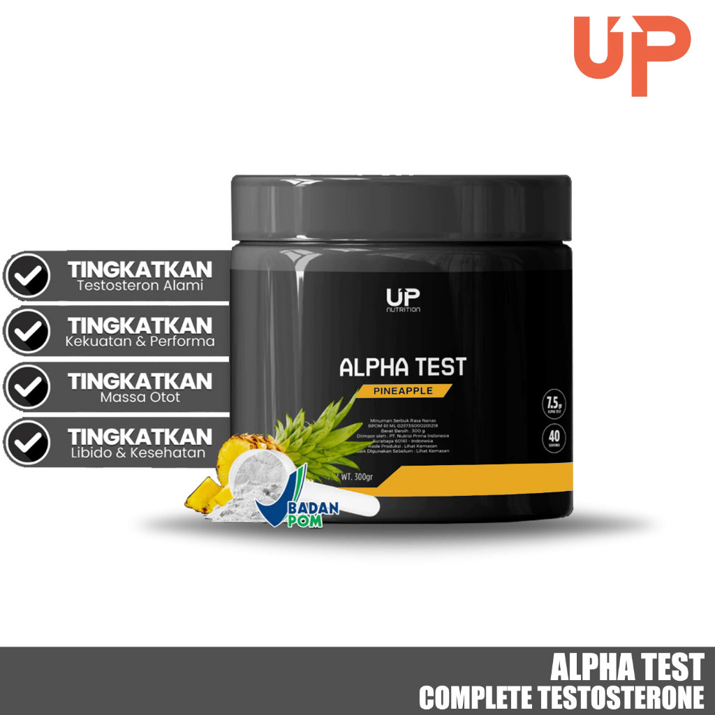 UP Nurition Alpha Test 300 gram 40 Serving | Testo Booster Bentuk Otot | BPOM |