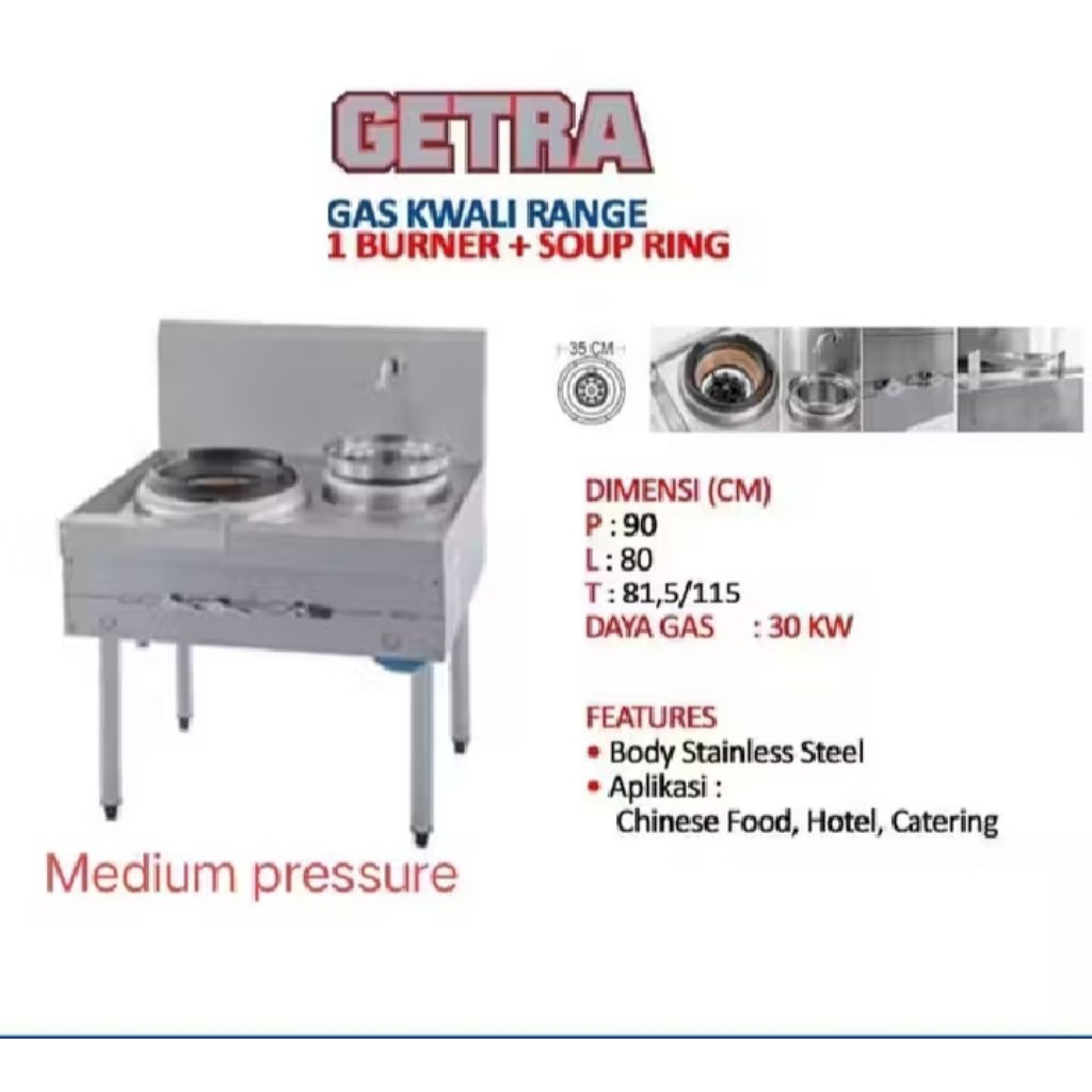 GETRA CS-9080DX Gas Kwali Range Getra 1 Burner 1 Soup  Ring CS-9080DX