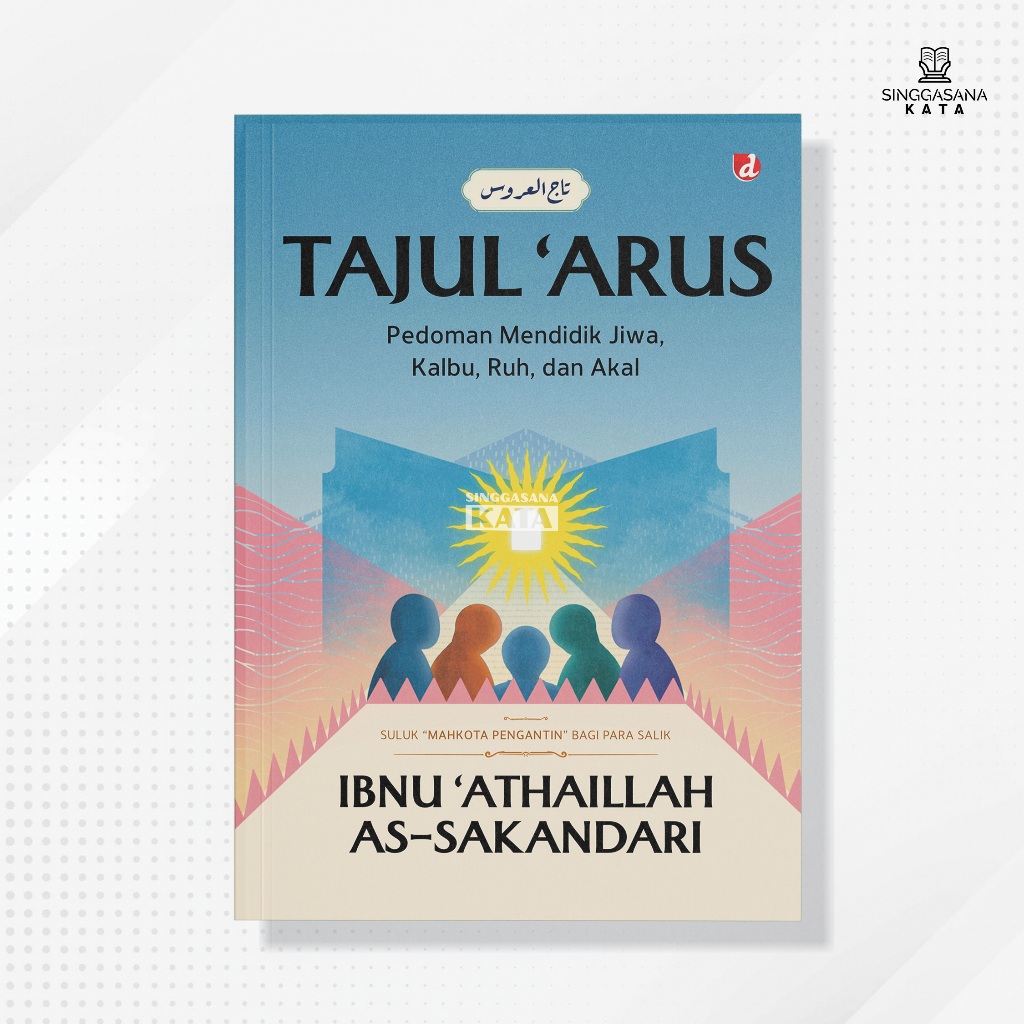 Buku Tajul ‘Arus - Ibnu ‘Athaillah as-Sakandari DIVA Press