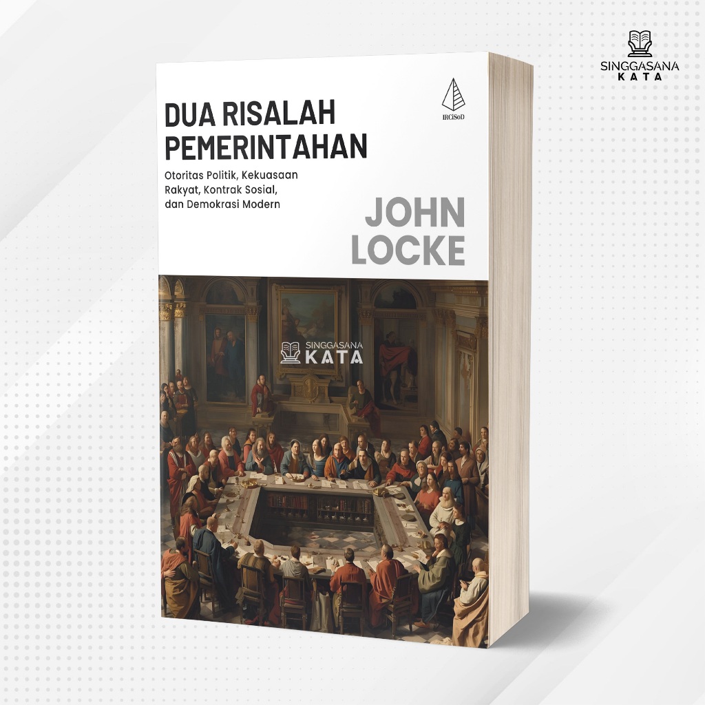 Buku Dua Risalah Pemerintahan - John Locke - IRCiSoD