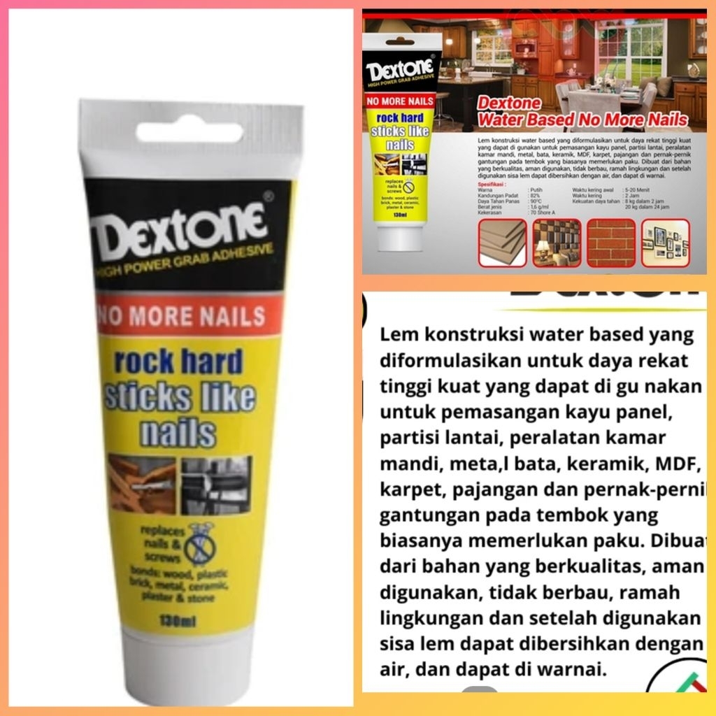 Dextone no more nails 130 ml,lem dextone super kuat pengganti paku bisa untuk kayu ,batu,metal , ker