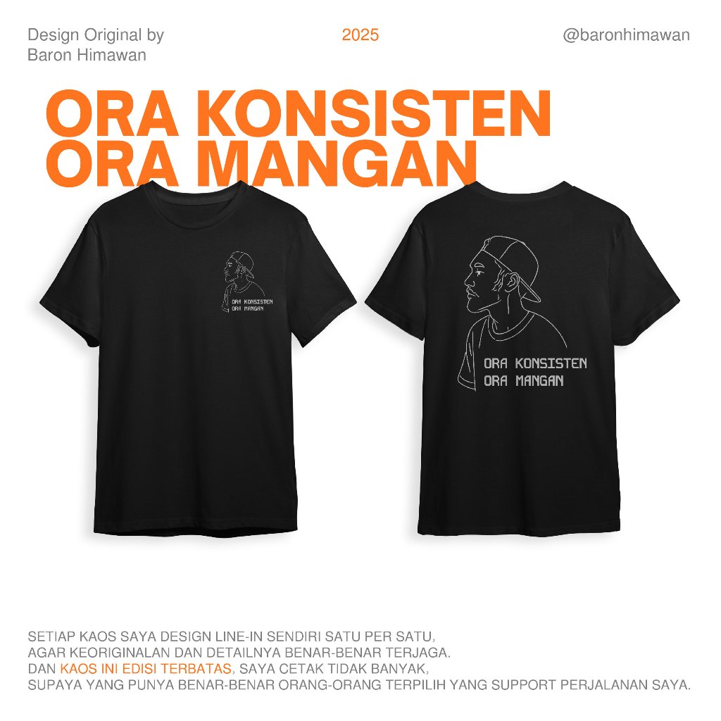 KAOS ora konsisten ora mangan – Limited Edition | Merchandise Resmi Baron Himawan