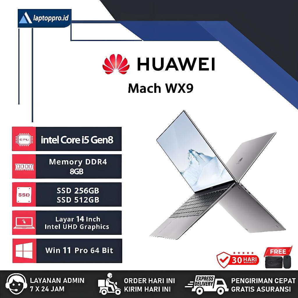 Original /Laptop HUAWEI Mach WX9  Core i5 Gen8 | RAM 8GB | SSD 512GB | Mulus / Second / Berkualitas 