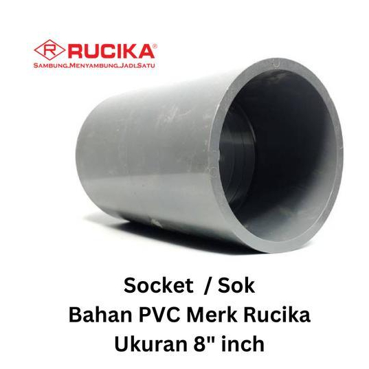 Socket / Sok Pvc Rucika 8" Inch Aw (Tebal)