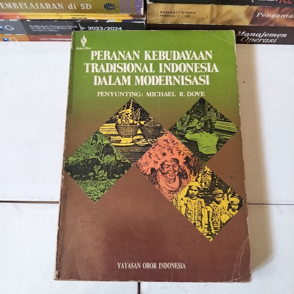 PERANAN KEBUDAYAAN TRADISIONAL INDONESIA DALAM MODERNISASI