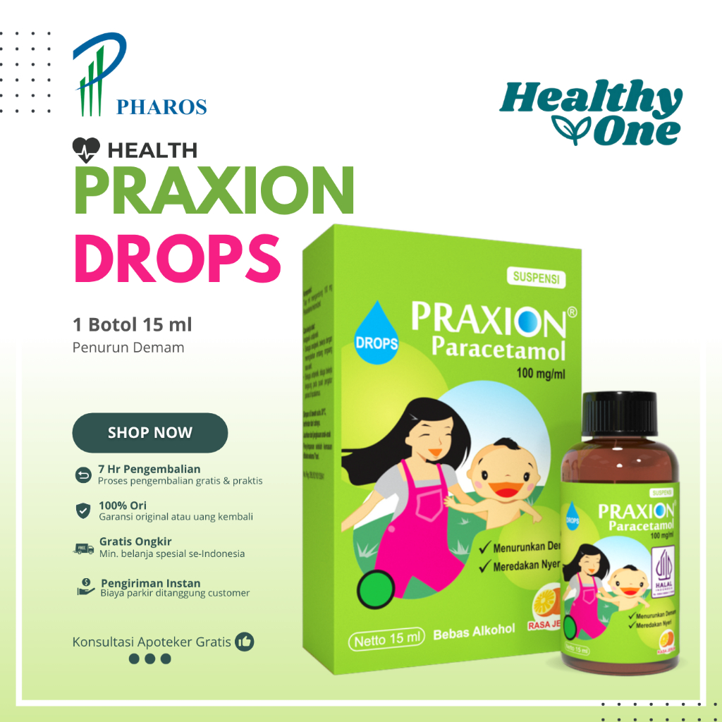Praxion Drop 15 ml / Paracetamol Syrup / Pereda Nyeri / Penurun Demam Bayi
