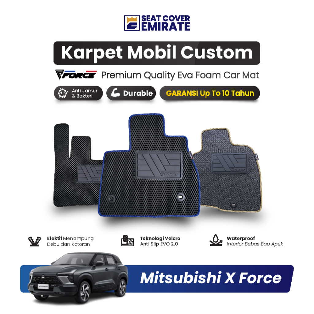 KARPET MOBIL MITSUBISHI XFORCE | EVA PREMIUM BERGARANSI BY EMIRATE