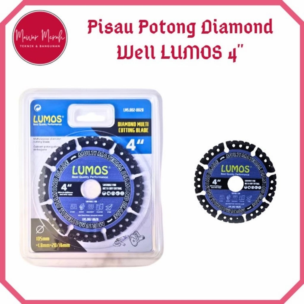 Diamond Blade/Pisau Potong/ Diamond Well LUMOS 4"