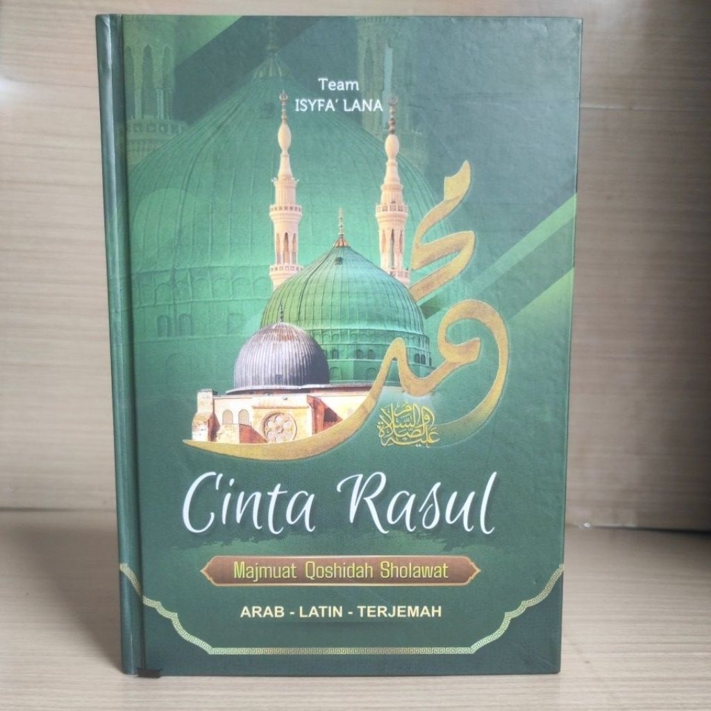 Cinta Rosul Kumpulan Sholawat Dekengane Pusat lengkap Arab & Latin serta Artinya Sampul Baru