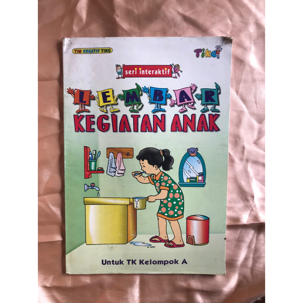 Buku lembar kegiatan anak untuk tk kelompok a