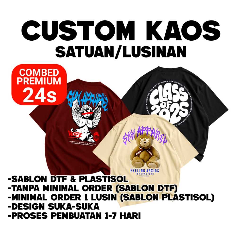 Kaos Custom 24s Premium - Custom Desain Suka Suka Custom Kaos Satuan / Kaos Kelas Custom / Custom Ka