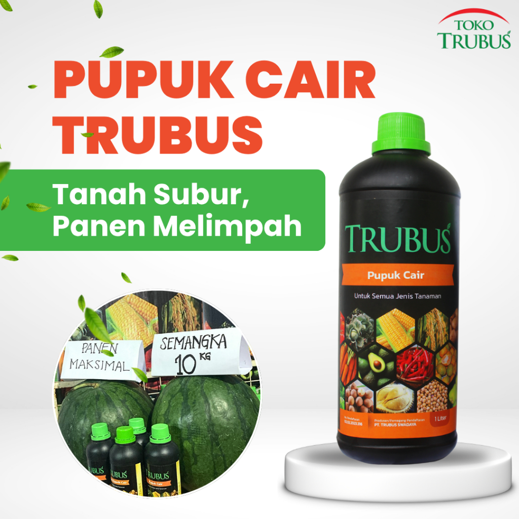 TRUBUS - PUPUK CAIR TRUBUS