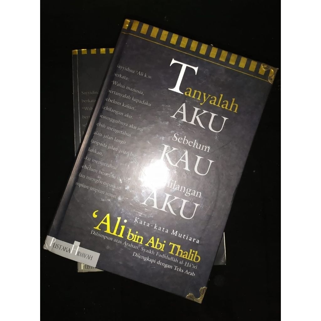 Tanyalah Aku Sebelum Kau Kehilangan Aku