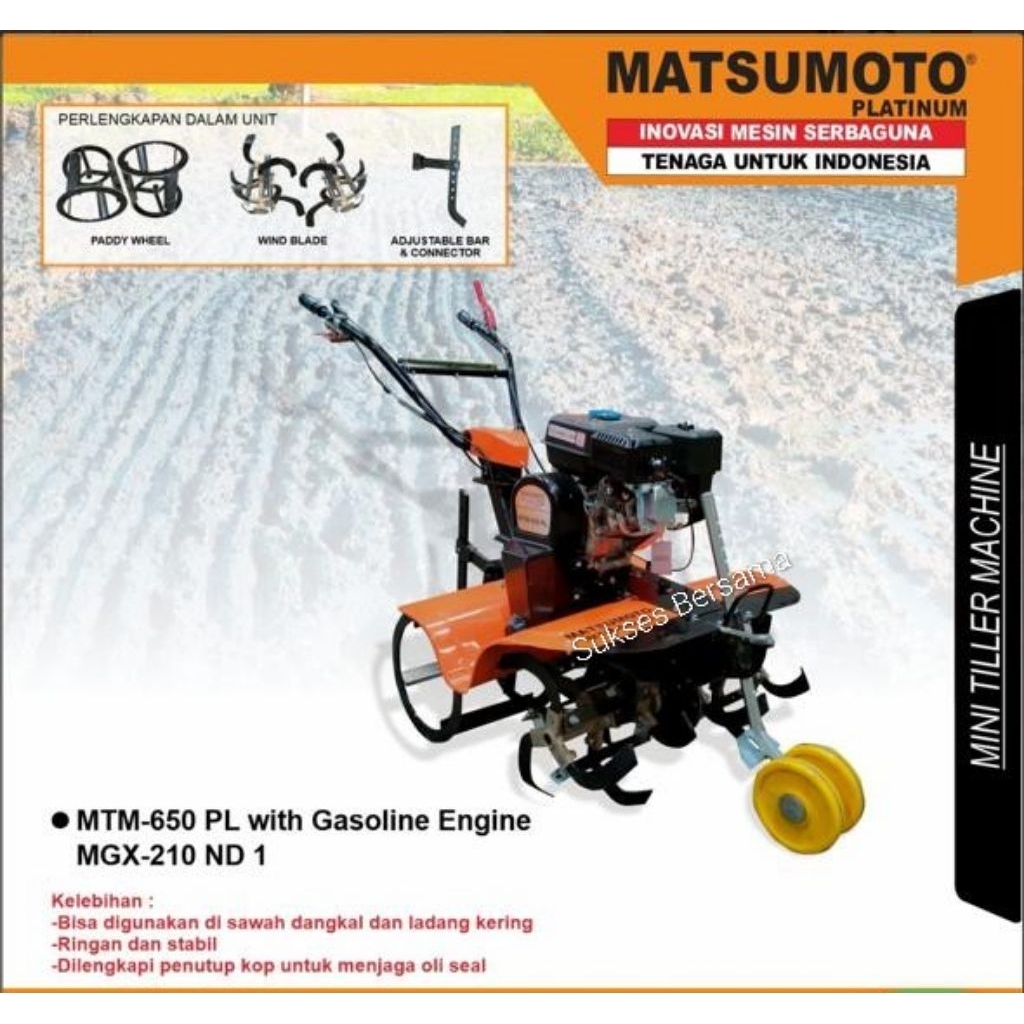 Mini Tiller Machine Matsumoto MTM-650PL + Engine Bensin MGX-210