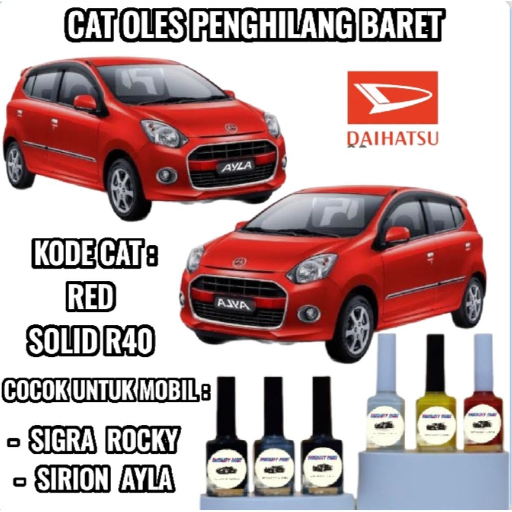 Daihatsu Red Solid Cat Oles Penghilang Baret Mobil Lecet Merah Glossy Sigra Ayla Rocky Sirion