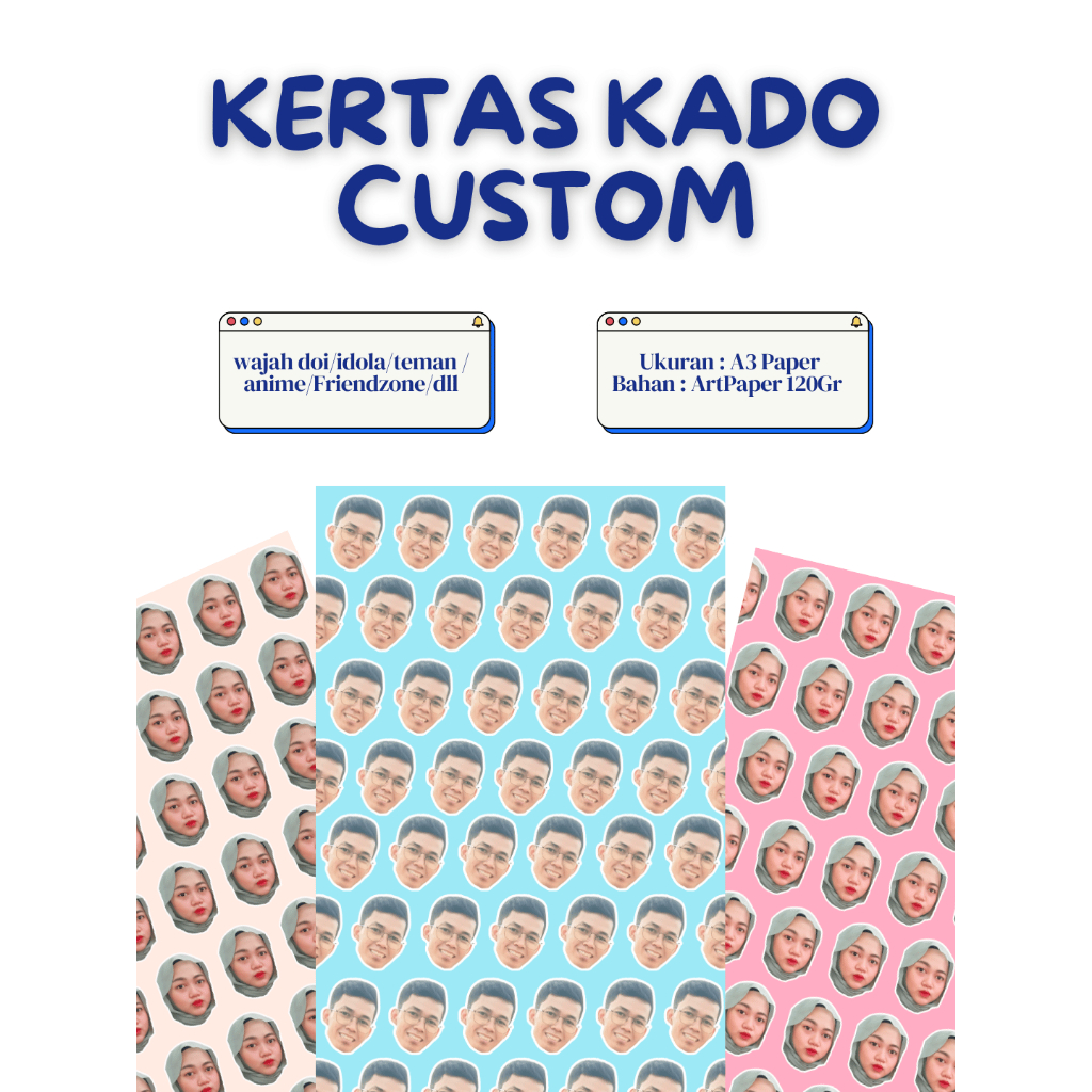 KERTAS KADO CUSTOM / KERTAS KADO MUKA / A3+