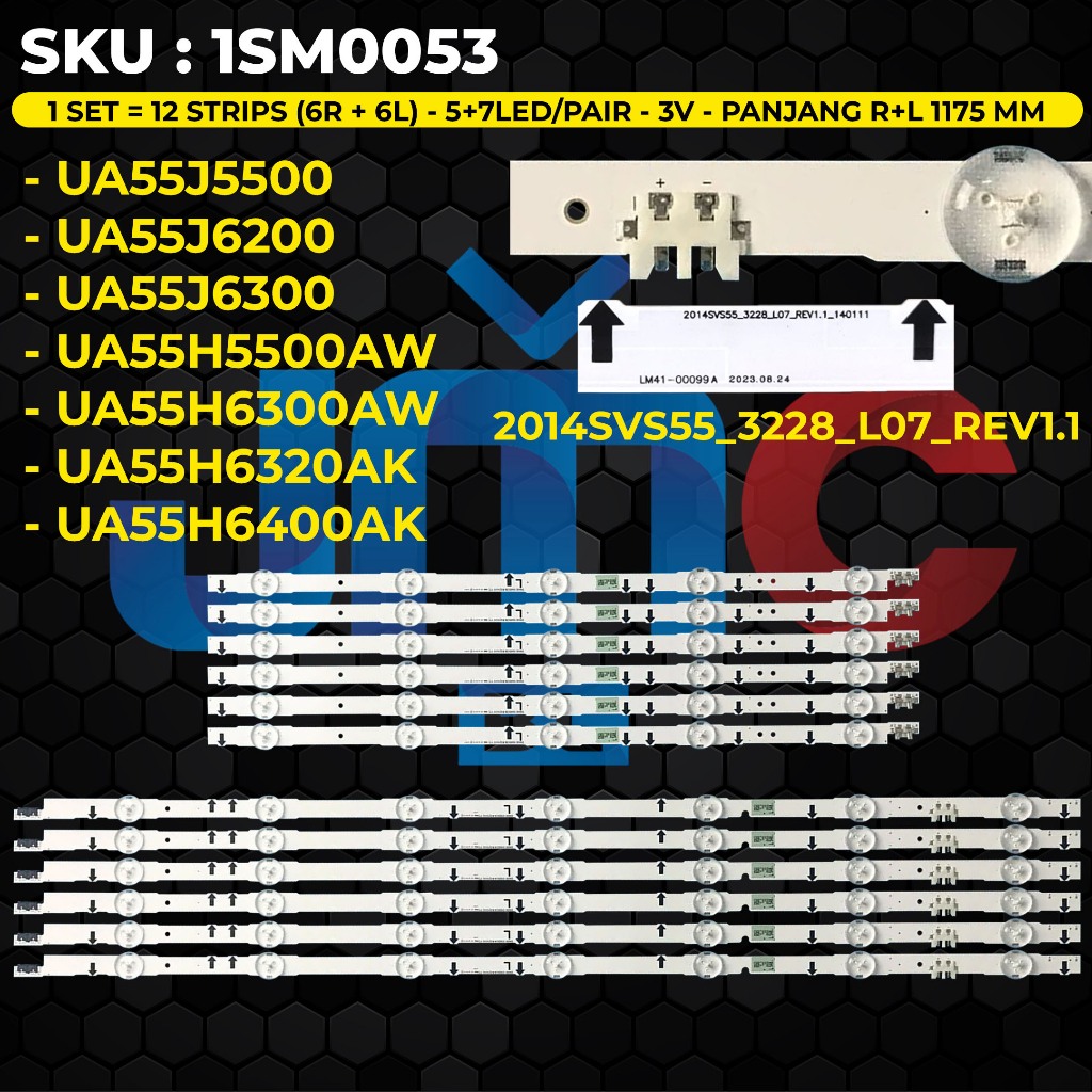 Backlight TV SAMSUNG 55 Inch UA55J5500 UA55J6200 UA55J6300 UA55H5500 UA55H6300 UA55H6320 UA55H6400 2