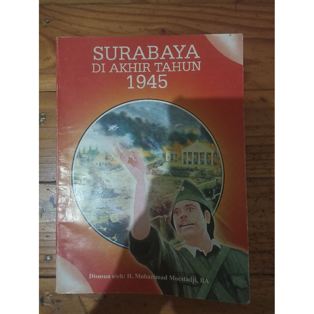 Buku Surabaya Di Akhir Tahun 1945 (Preloved Terawat)