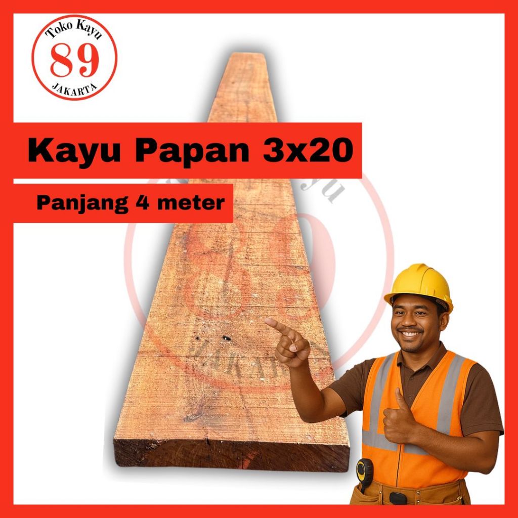 Kayu Papan 3x20 Meranti / Papan Cor / Papan Injakan Proyek / Papan Keras - panjang 4 meter