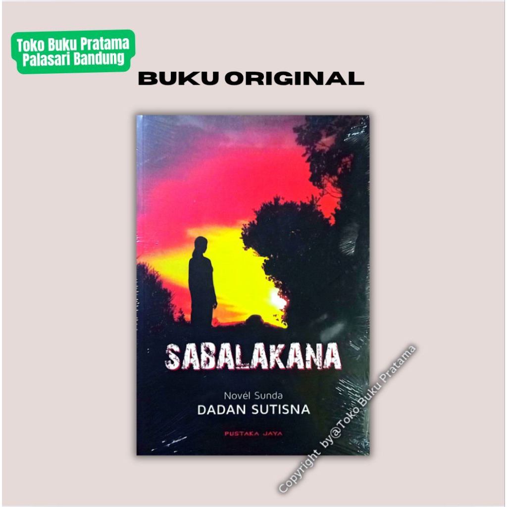 Novel Sunda Sabalakana - Dadan Sutisna - ORI
