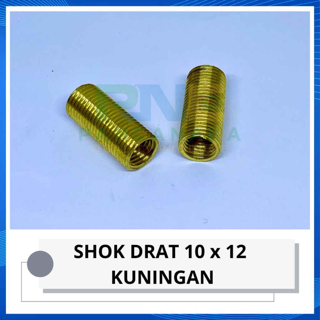 SHOK DRAT 10X12 KUNINGAN SOK DRAT DALAM M10 LUAR M12