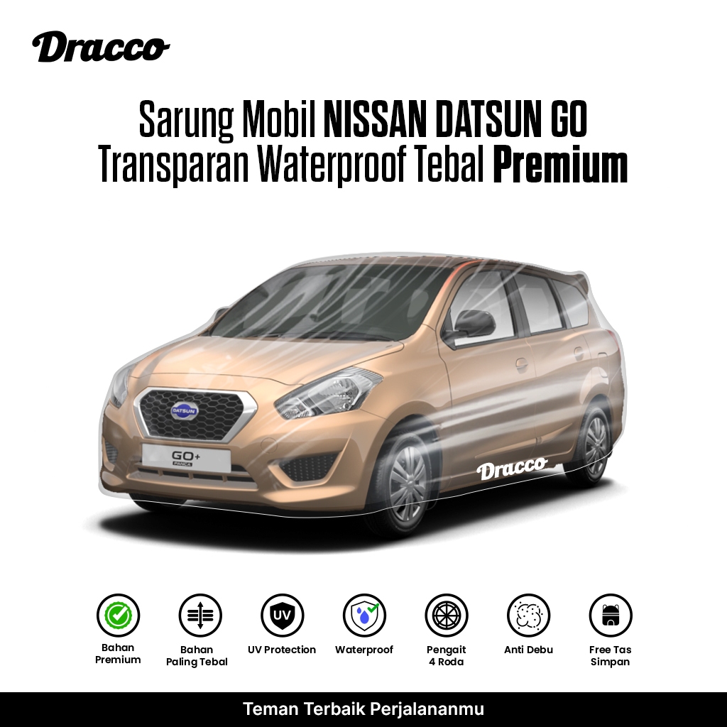 Sarung Mobil NISSAN DATSUN GO Transparan DRACCO Tebal Premium Waterproof Anti Gores Debu +tas