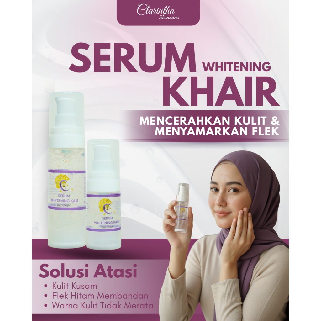 Serum Khair Clarintha - Serum Brightening Niacinamide Power Bright Serum Pencerah dan Melembapkan Fo