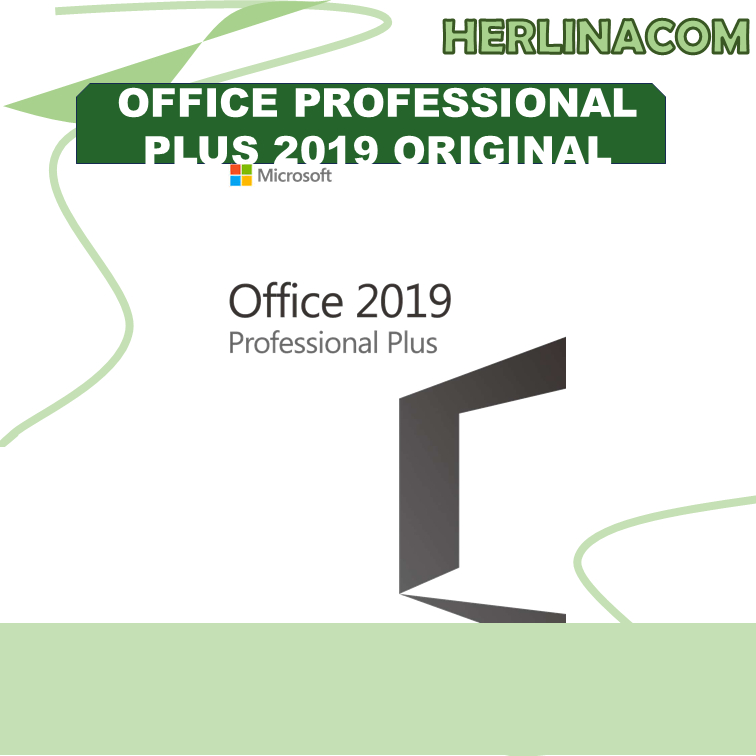 Microsoft Office Profesional 2019 Lisensi 100% Original Permanent
