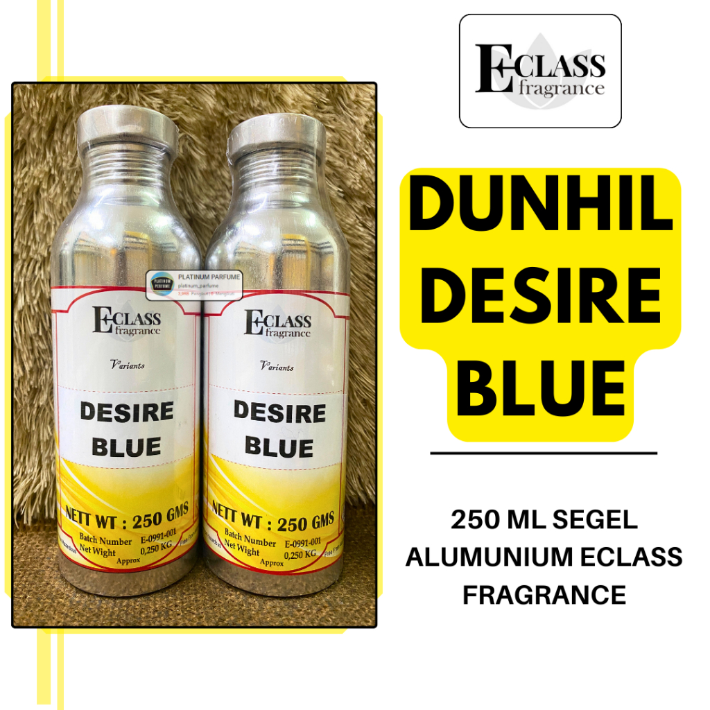 Bibit Parfum DUNHIL BLUE Murni Berkualitas 250 ML SEGEL Alumunium ECLASS Fragrance - PERFUME - LBM D