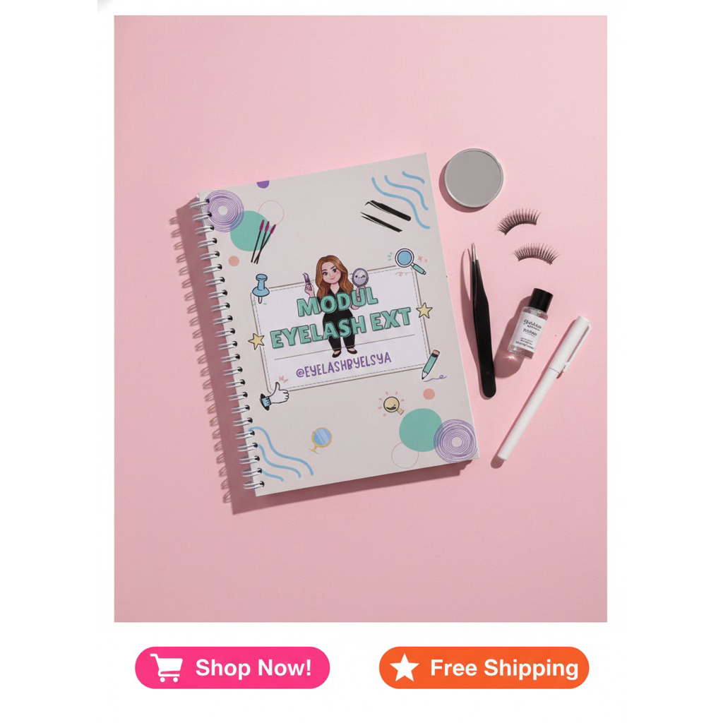 MODUL EYELASH EXTENSION BASIC TO PRO - BUKU UK A5 KERTAS GLOSY