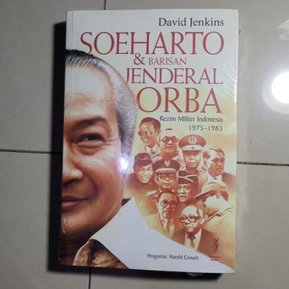Buku Soeharto & Barisan Jenderal ORBA by David Jenkins