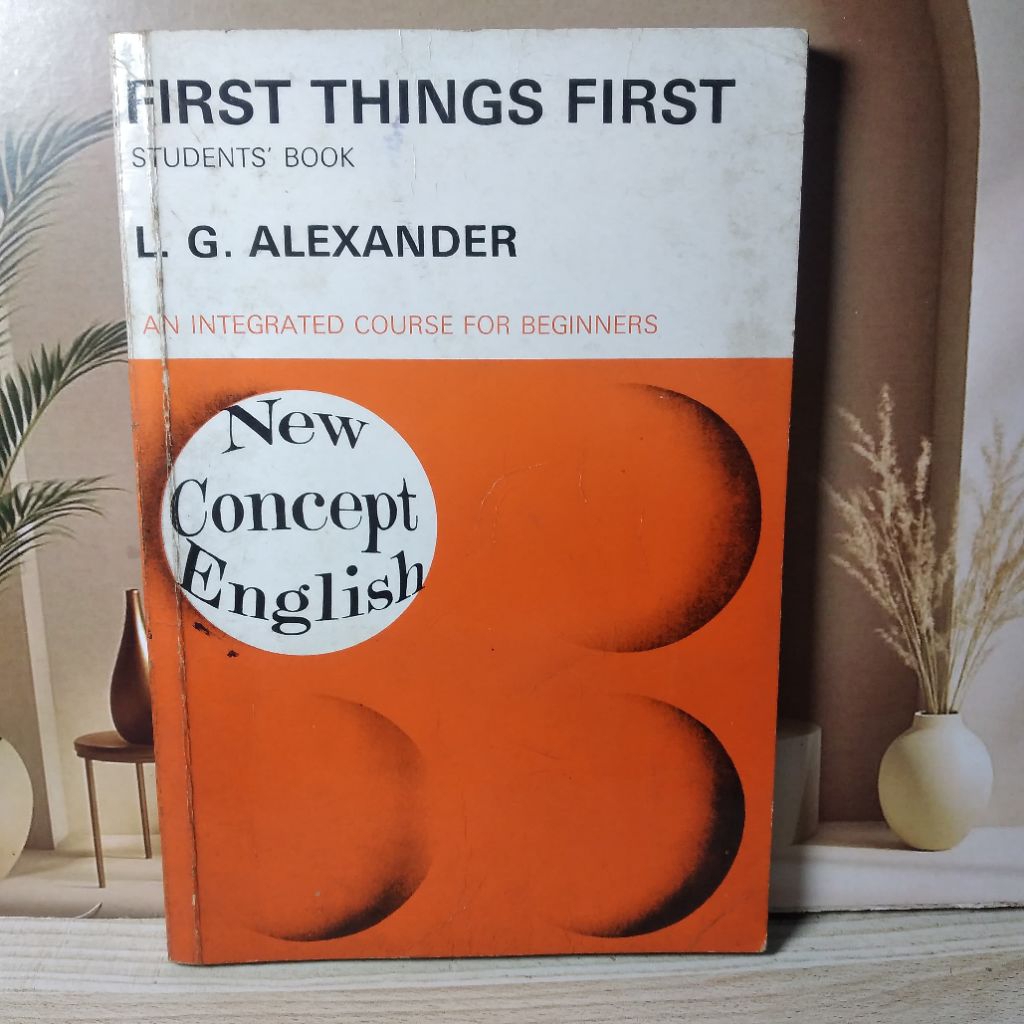 First things first student book LG Alexander buku kebahasaanNew concept english