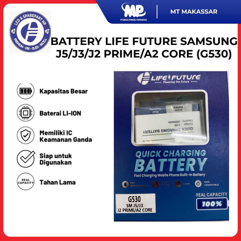BATTERY LIFE FUTURE SAMSUNG J5/J3/J2 PRIME/A2 CORE (G530)