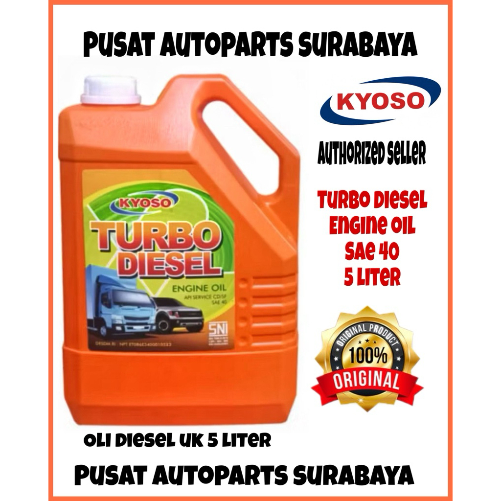 OLI MESIN KYOSO TURBO DIESEL UNTUK MOBIL DIESEL TURBO DIESEL SAE 40 UKURAN 5 LITER
