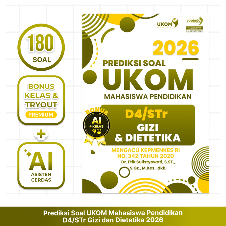UKOM Academy Buku Prediksi Soal UKOM D4/STr Gizi dan Dietetika 2026