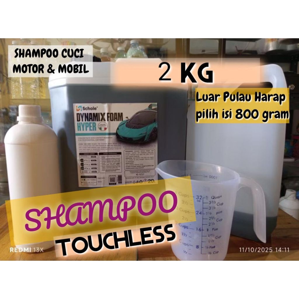 Shampo cuci kendaraan tanpa sentuh TOUCHLESS SCHOLE DYNAMIX foam hyper kemasan 2KG