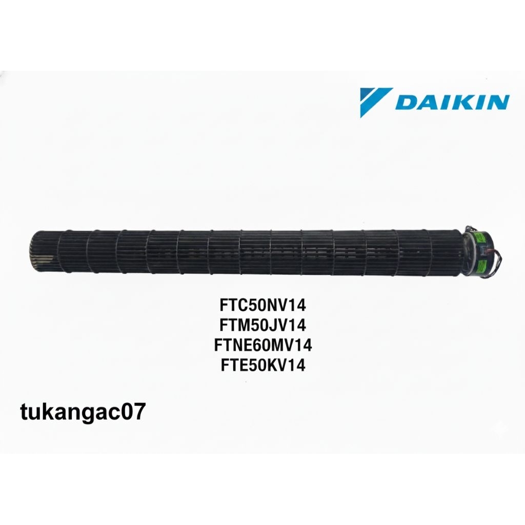 BlowerAC Daikin 2 PK -2,5 PK FTC50NV14FTM50JV14
FTNE60MV14
FTE50KV14