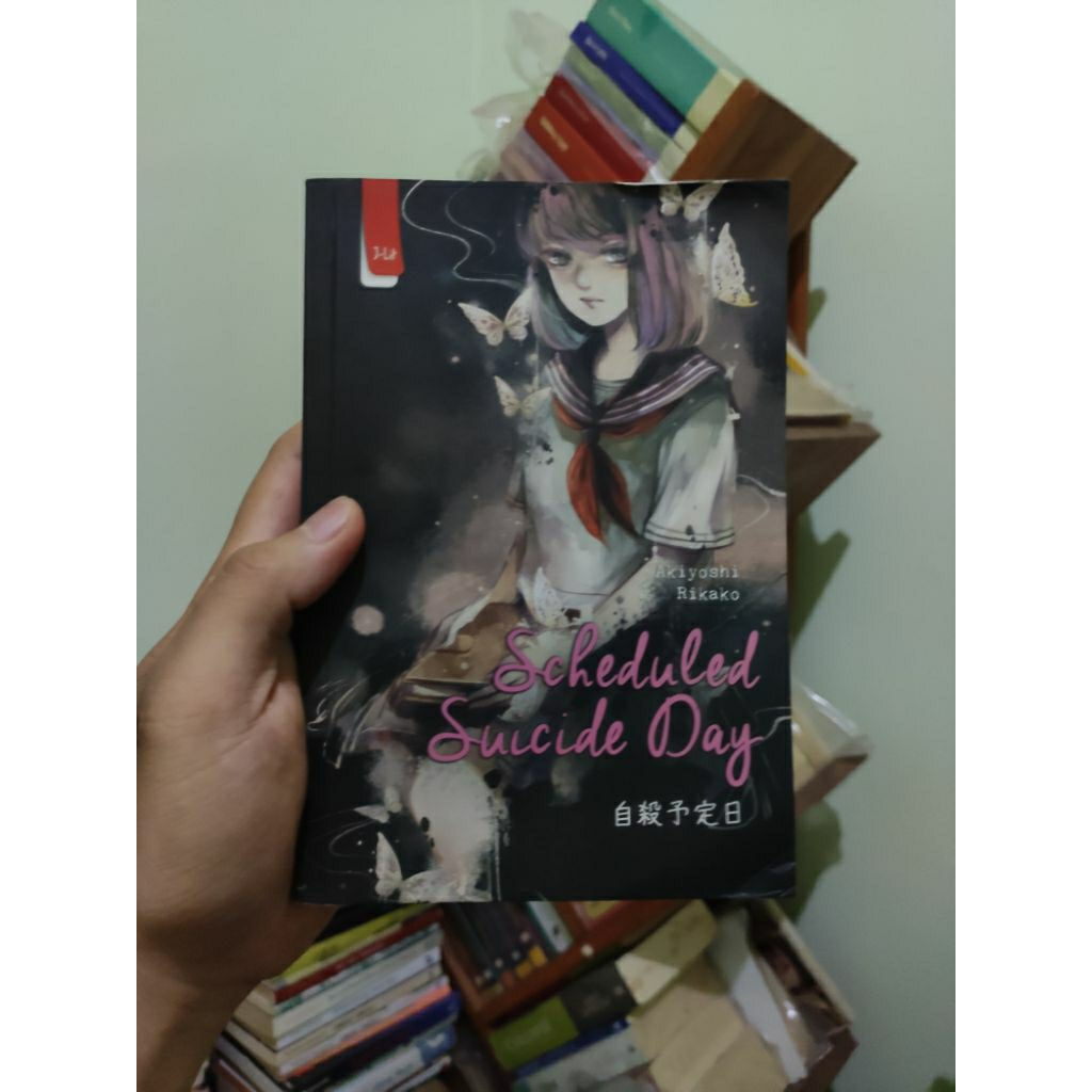 [PRELOVED ORI] Scheduled Suicide Day - Akiyoshi Rikako Novel Bekas