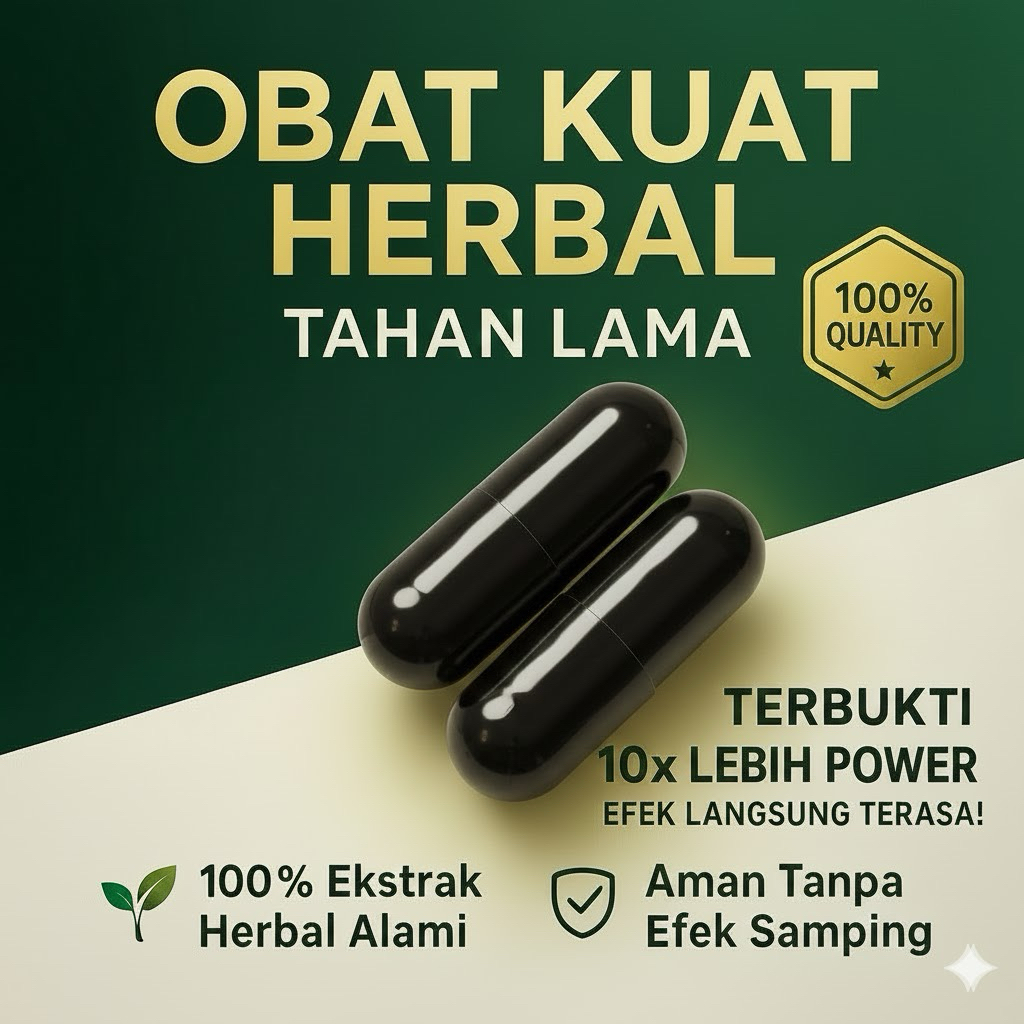 Ramuan Puncak Gairah ObatKuatLelaki - Garansi Kuat & Tahan Lama 100%
