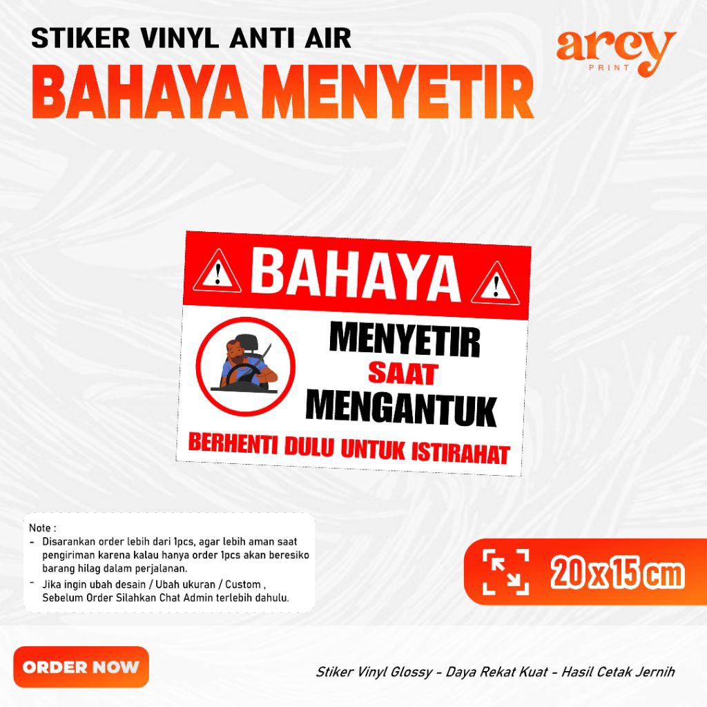 Stiker Bahaya menyetir saat mengantuk