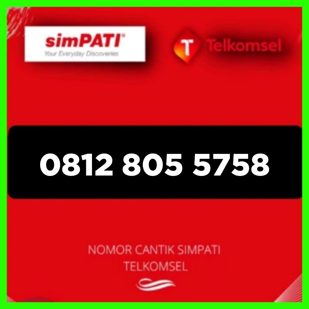 Nomor Cantik simpati Telkomsel seri 5758 maju mapan -Perdana simpati cantik -Kartu perdana nomor can