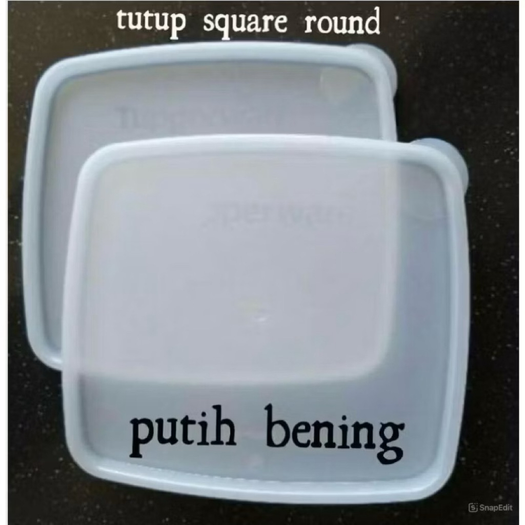 seal square round tupperware dan Moorlife