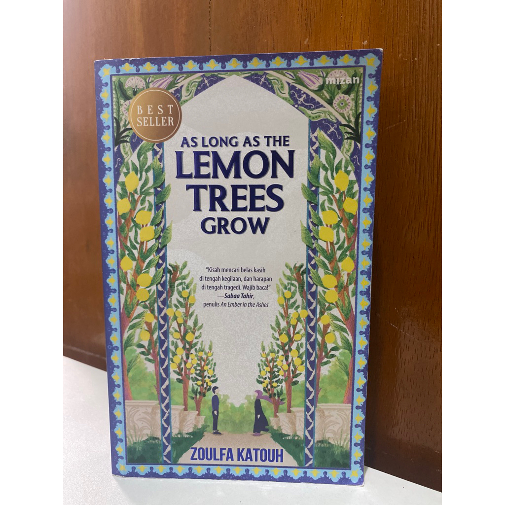 as long as the lemon trees grow preloved