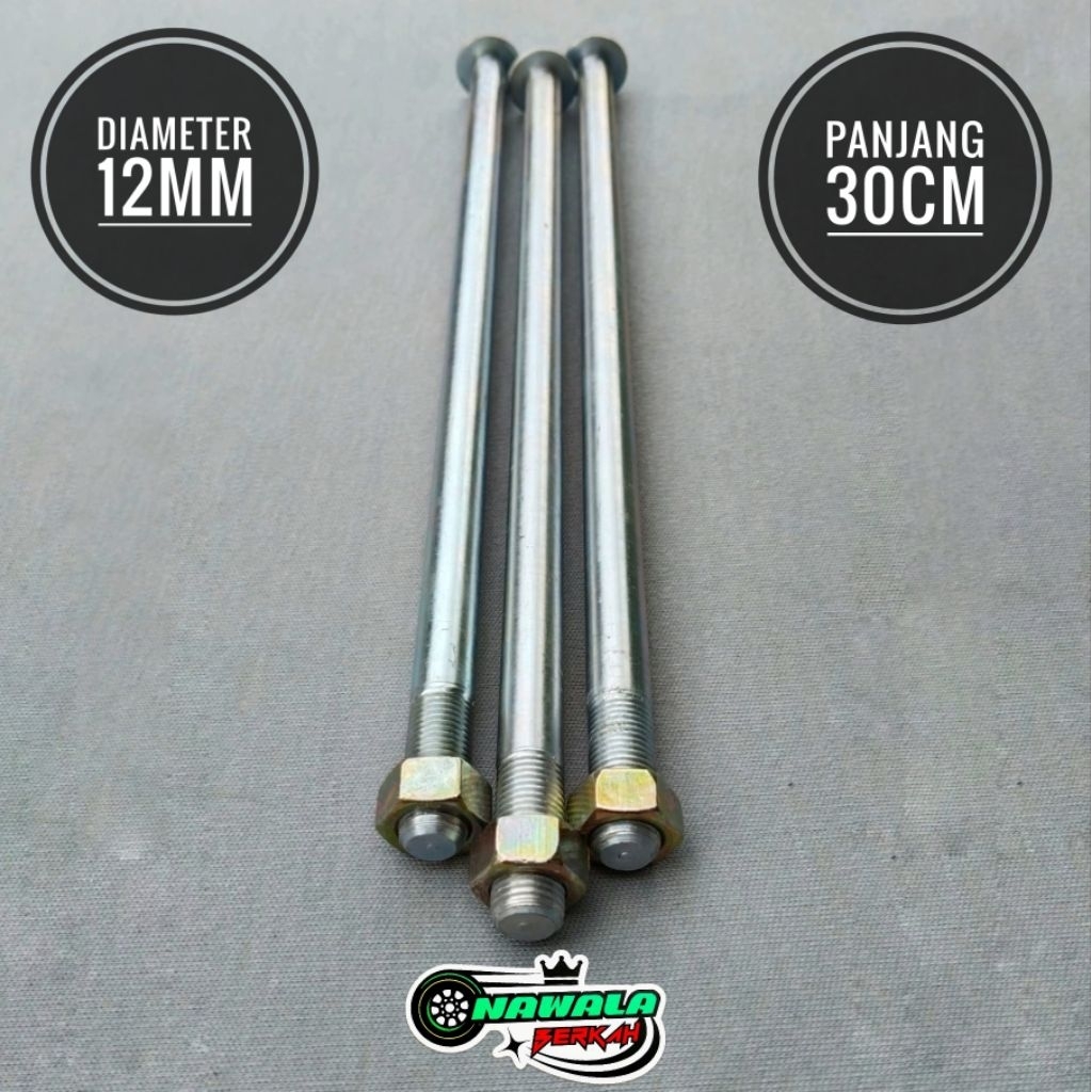 AS RODA DIAMETER 12 MM PANJANG 30 CM / AS RODA BELAKANG SUPERTREK 30CM / AS SWING ARM