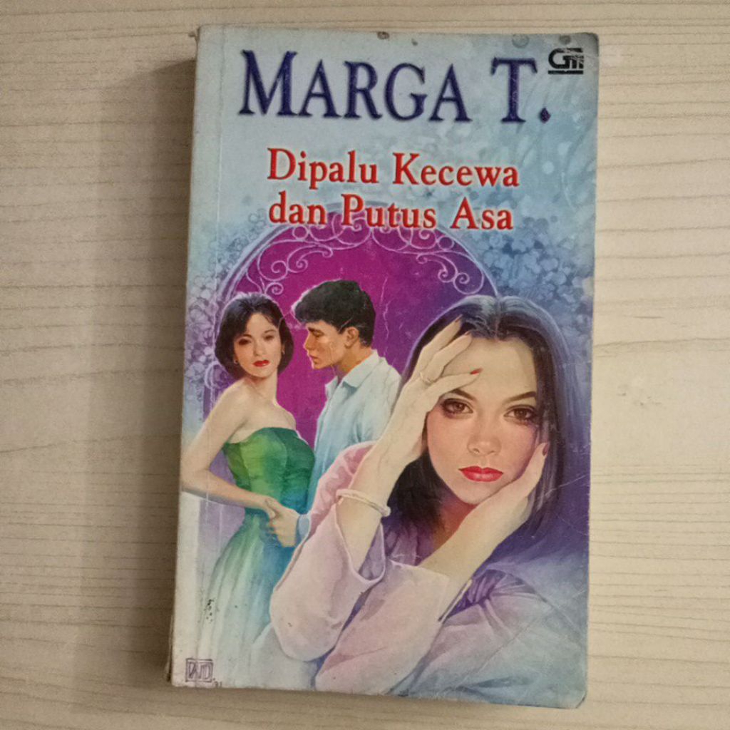 NOVEL DIPALU KECEWA DAN PUTUS ASA OLEH MARGA T
