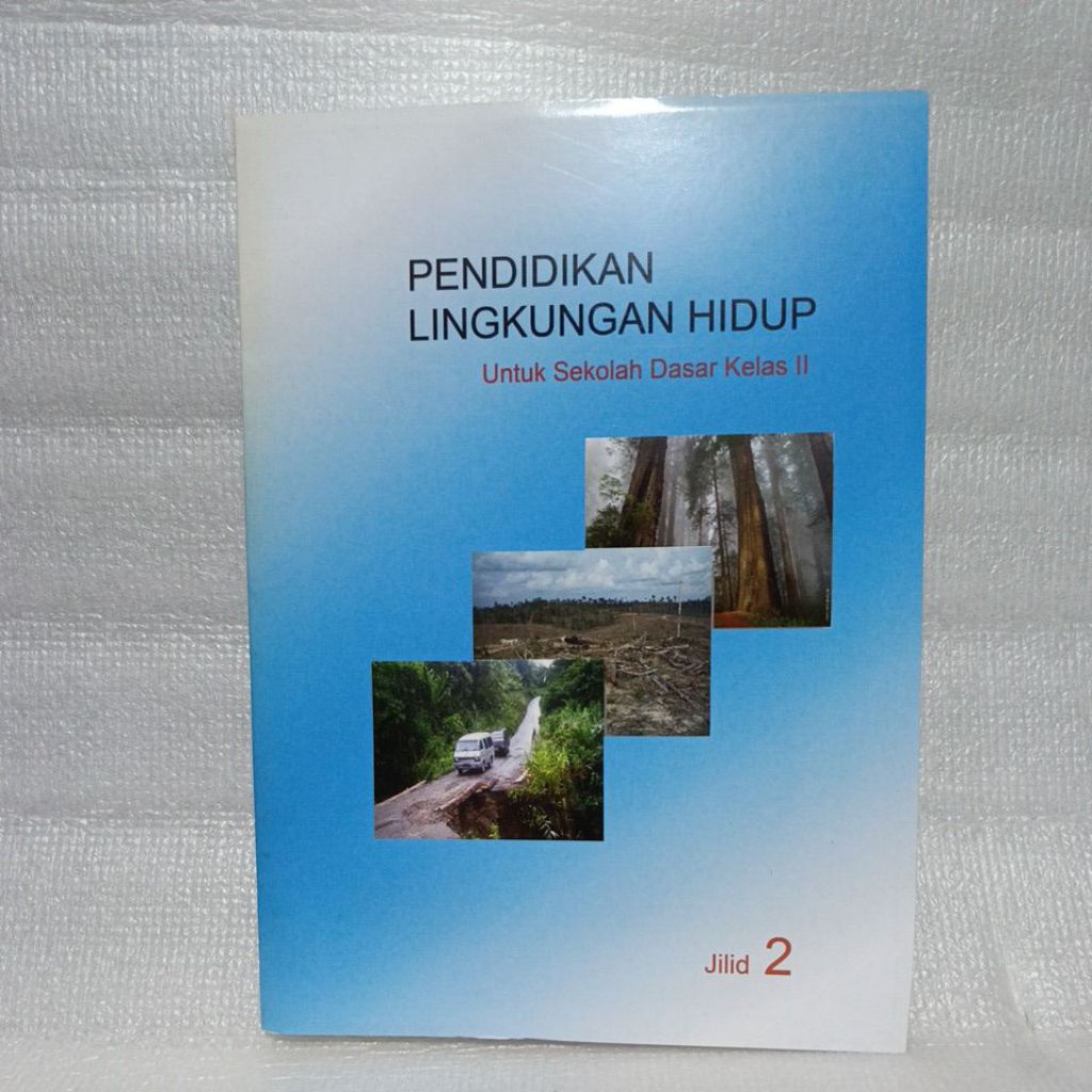 Buku Pendidikan Lingkungan Hidup Kelas 2 SD - Buku plh kelas 2 SD Diknas